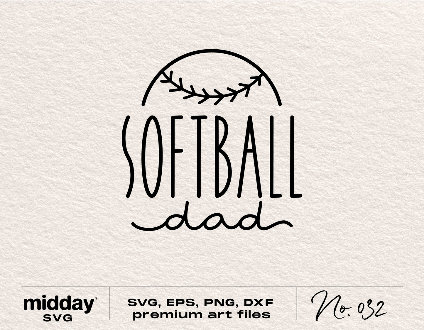 Softball Dad SVG design for Cricut and Silhouette, includes PNG, AI, EPS, DXF formats, suitable for shirts, tumblers, hoodies.
