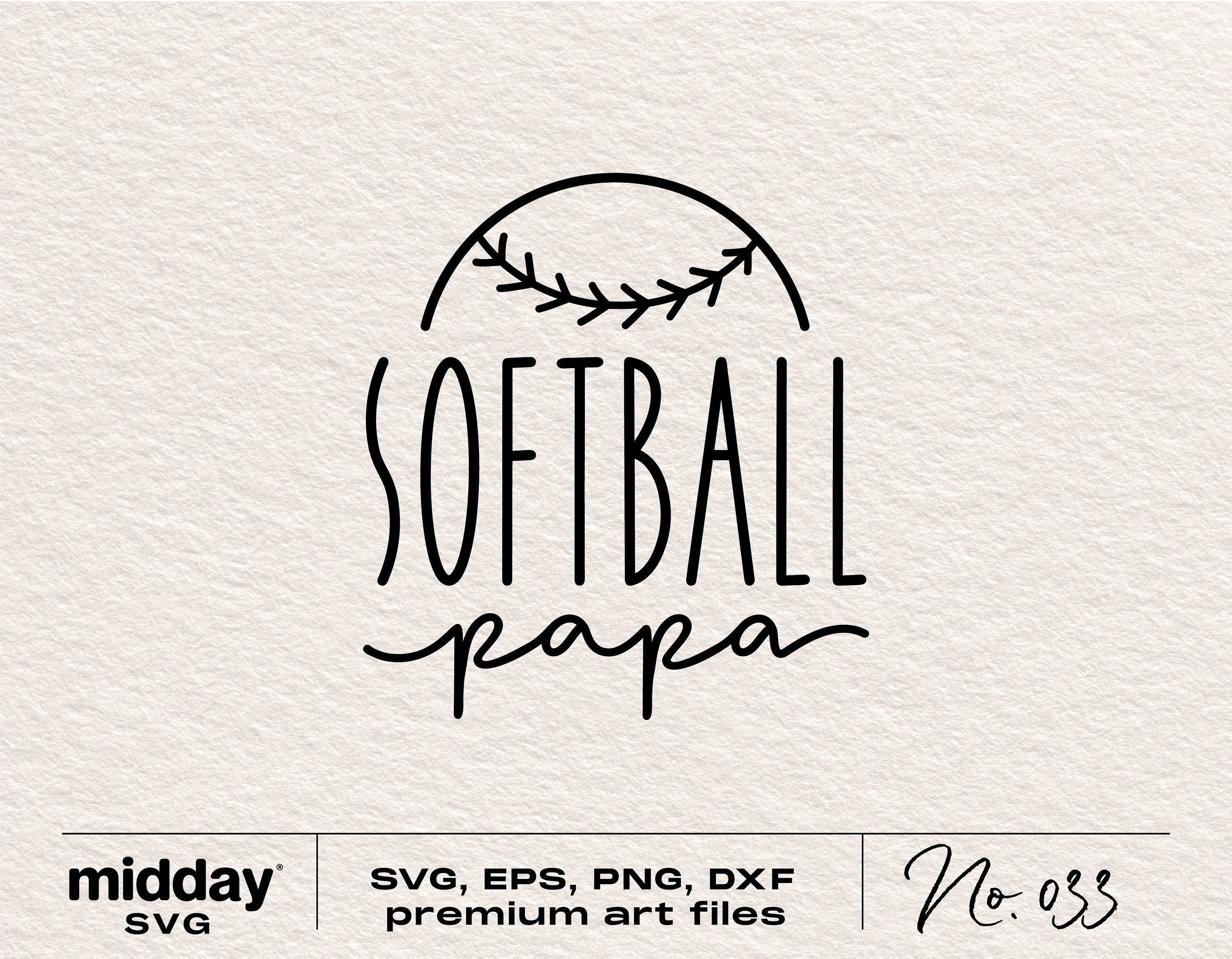 Softball Papa digital design for Cricut and Silhouette in SVG, PNG, AI, EPS, DXF formats.