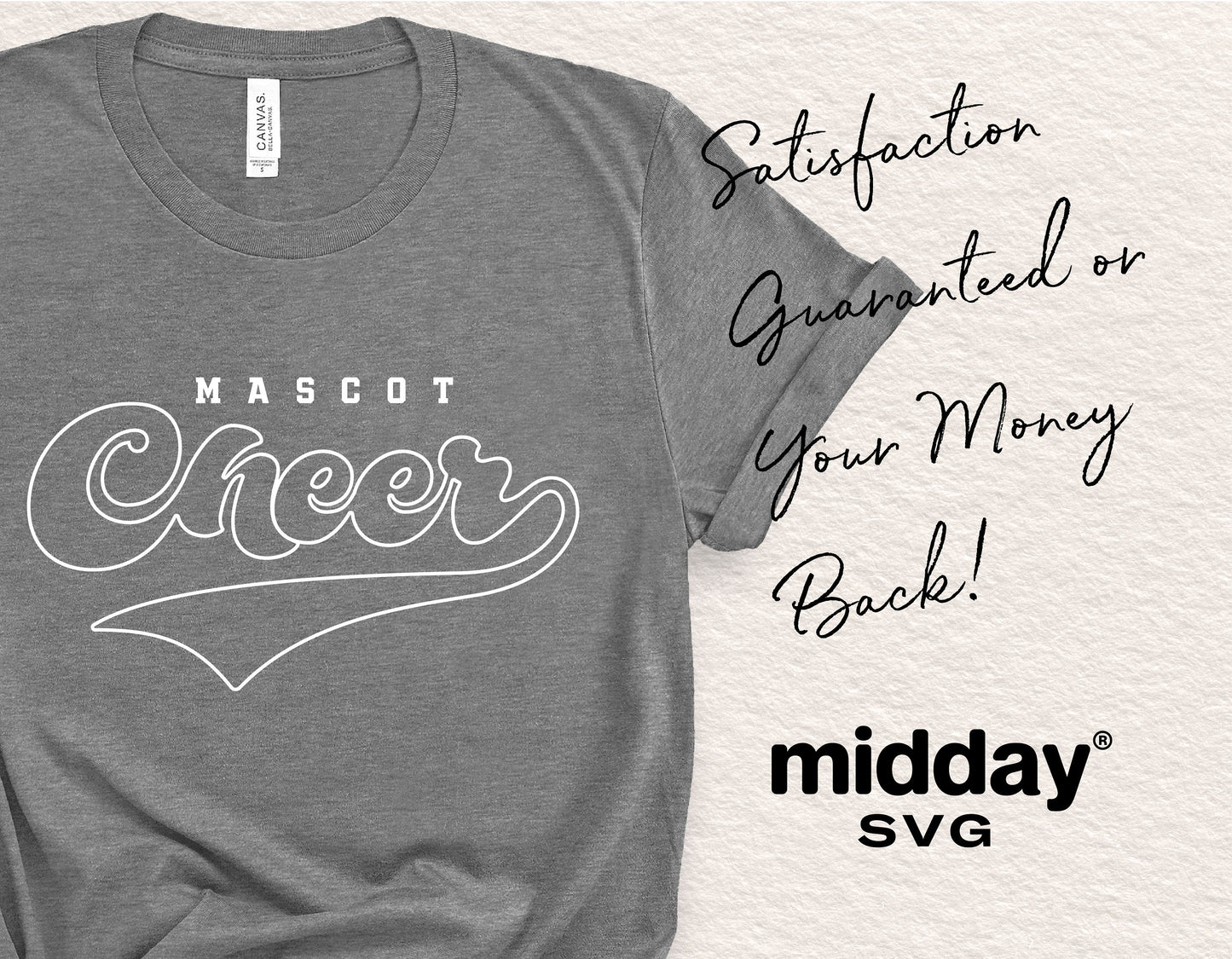 Gray t-shirt with 'Mascot Cheer' design, satisfaction guaranteed message, and 'midday SVG' logo, perfect for cheerleading enthusiasts.