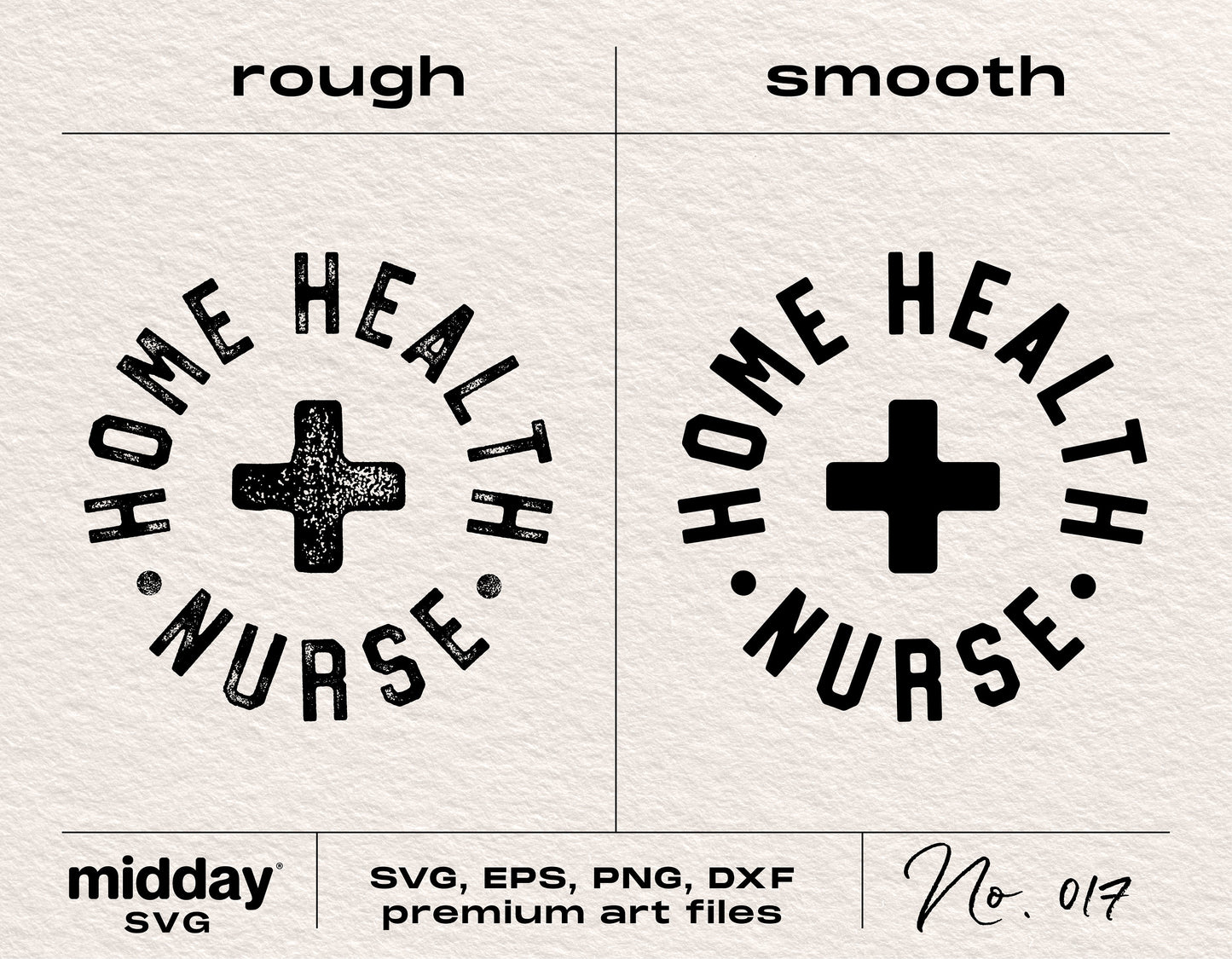 Home Health Nurse SVG designs in rough and smooth styles, suitable for Cricut and Silhouette, includes PNG, DXF, EPS formats.