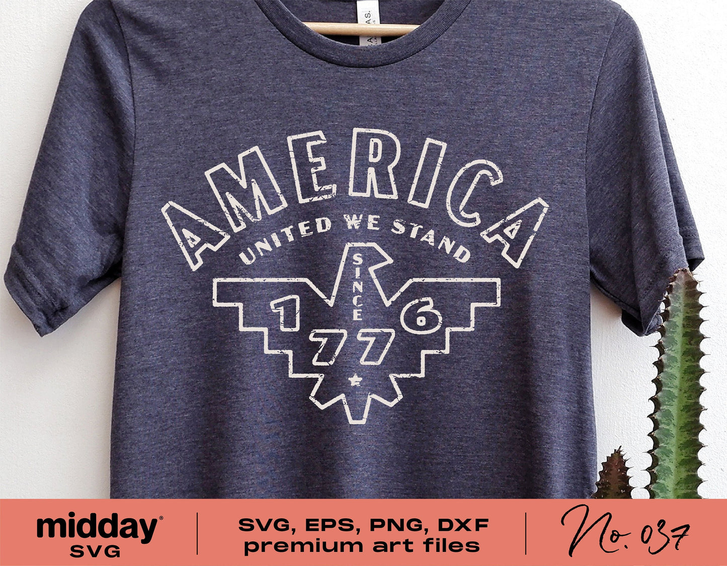 America united we stand 1776 design on dark t-shirt for 4th of July, available as SVG, PNG, DXF, EPS for Cricut and Silhouette.