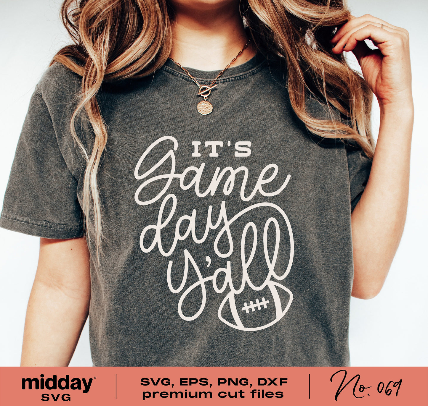 Woman wearing 'It's Game Day Y'all' t-shirt for football fans, available as SVG, EPS, PNG, and DXF digital cut files.