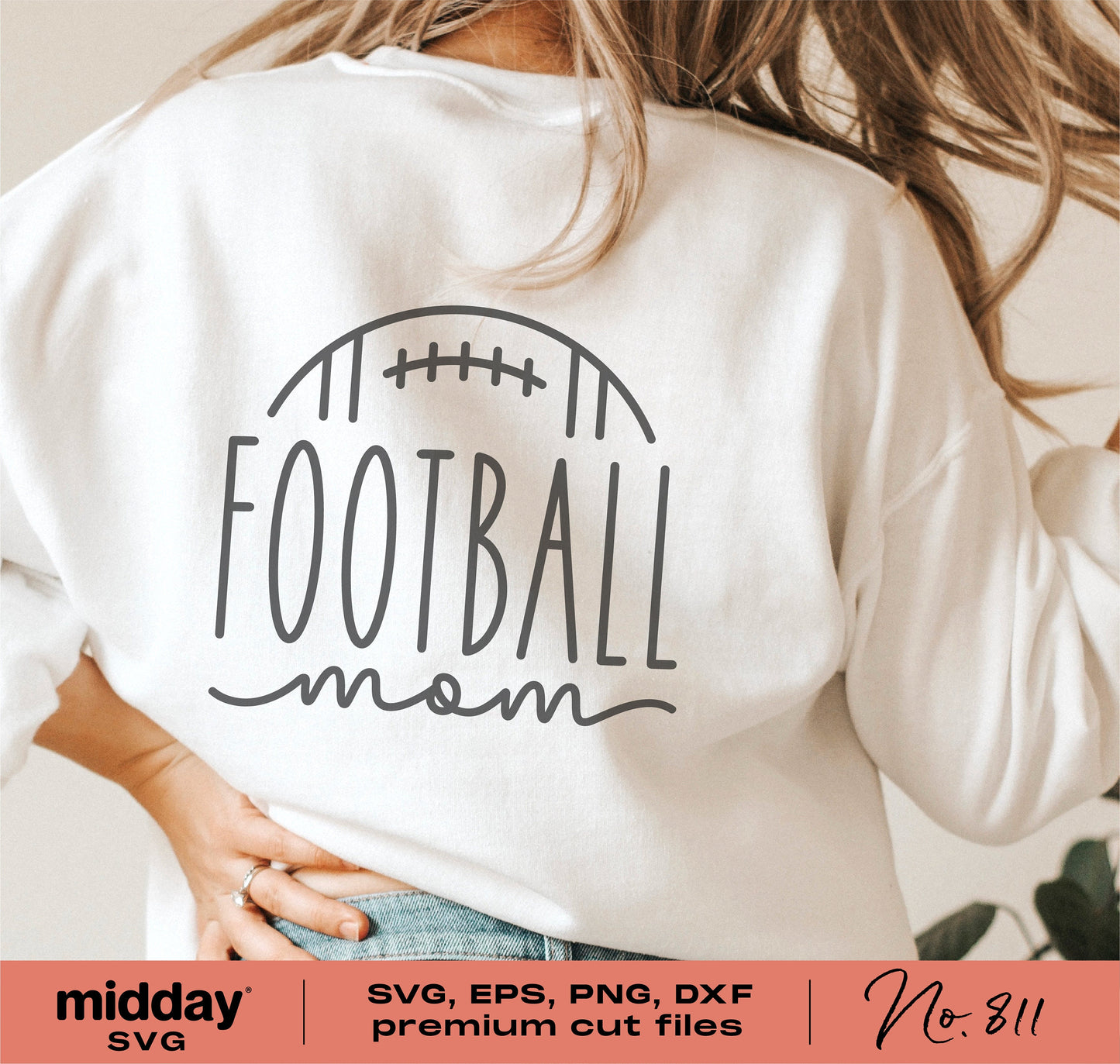 Football Mom design on a white sweatshirt, featuring SVG, EPS, PNG, DXF formats for Cricut and Silhouette.