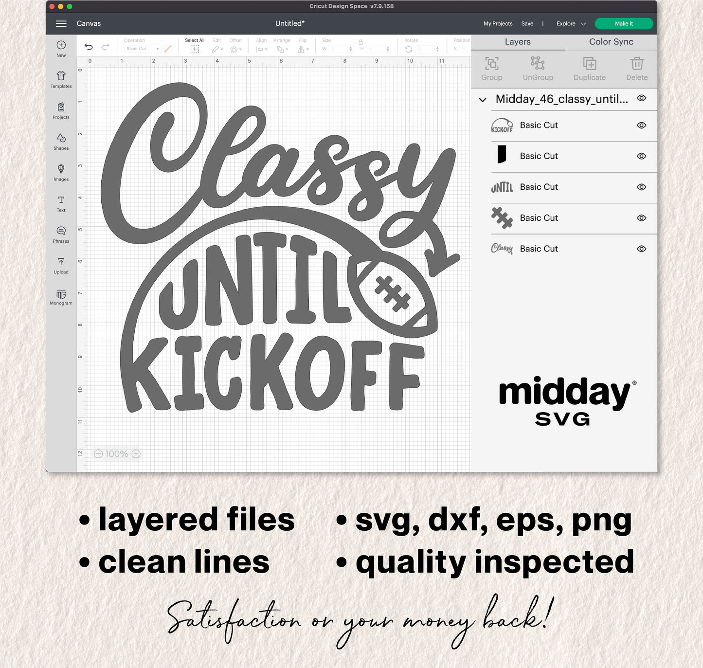 Classy Until Kickoff SVG shown in design software with layered files in SVG, DXF, EPS, PNG formats, featuring a football graphic for game day.