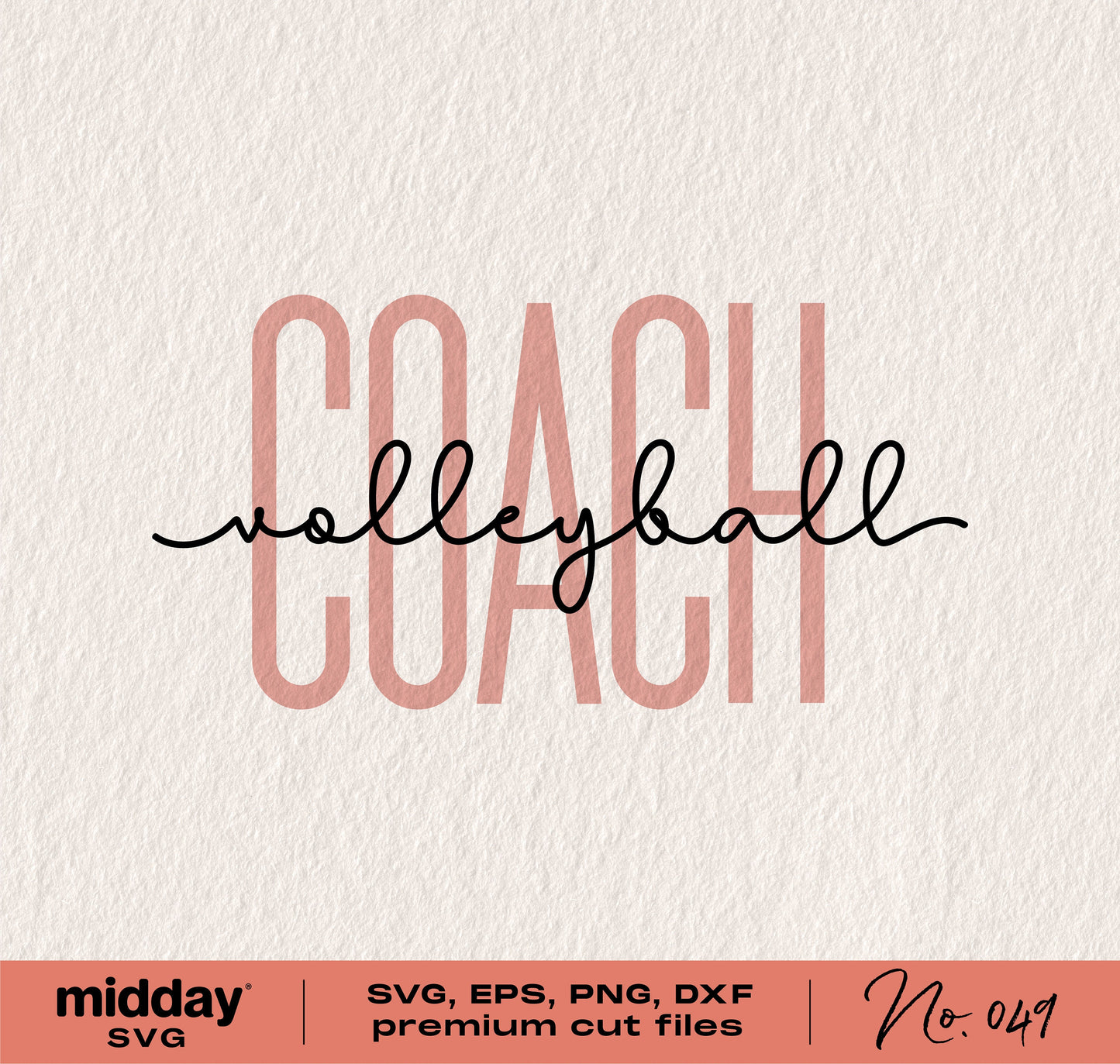 Volleyball Coach SVG in cursive font, ideal for Cricut and Silhouette projects, includes SVG, PNG, DXF, EPS formats, by Midday SVG.