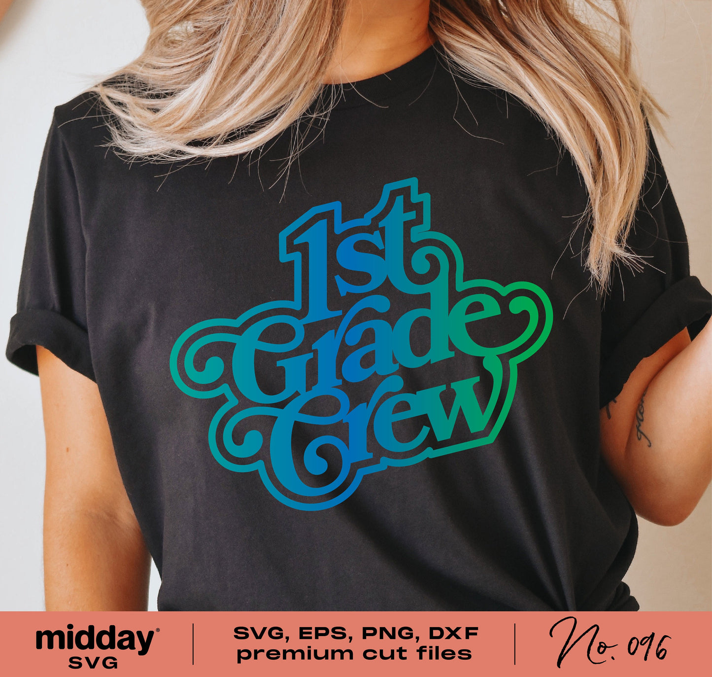 First Grade Crew design on a black shirt, available in SVG, EPS, PNG, DXF formats for Cricut and Silhouette crafting.