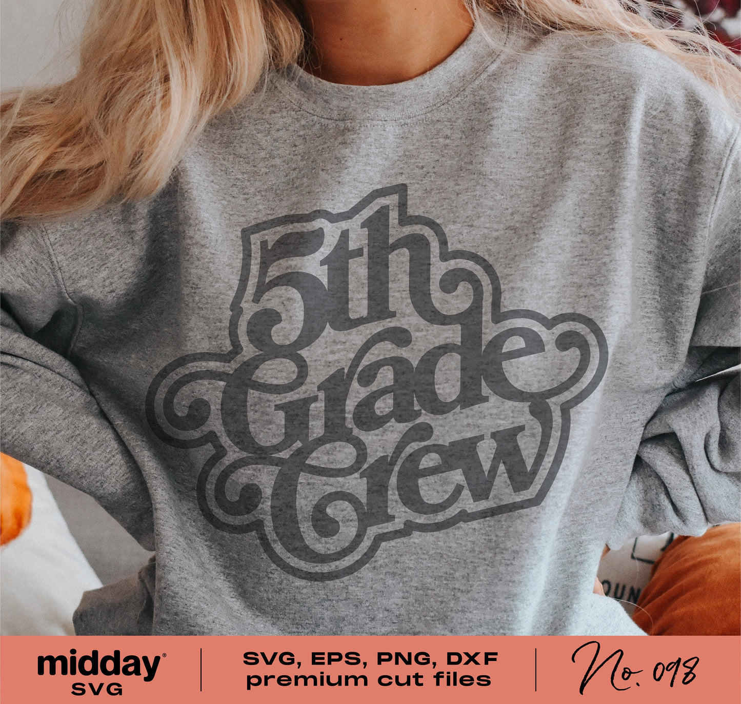 Gray sweatshirt featuring '5th Grade Crew' design, perfect for fifth grade teachers and students, available in SVG, EPS, PNG, DXF formats.