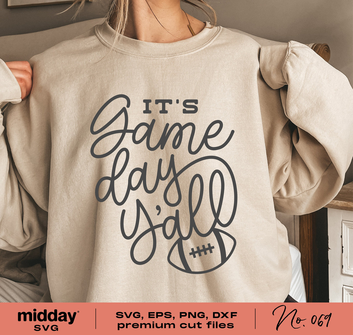 Tan sweatshirt with 'It's Game Day Y'all' text and football graphic, showcasing SVG, EPS, PNG, DXF, perfect for Cricut and Silhouette projects.