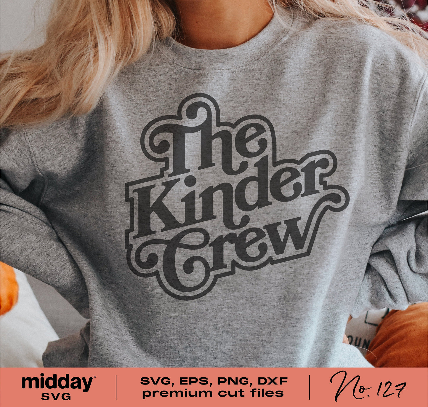 "Kinder Crew" design on a gray sweatshirt, ideal for kindergarten teacher shirts. Available in SVG, PNG, DXF, EPS formats for Cricut and Silhouette.