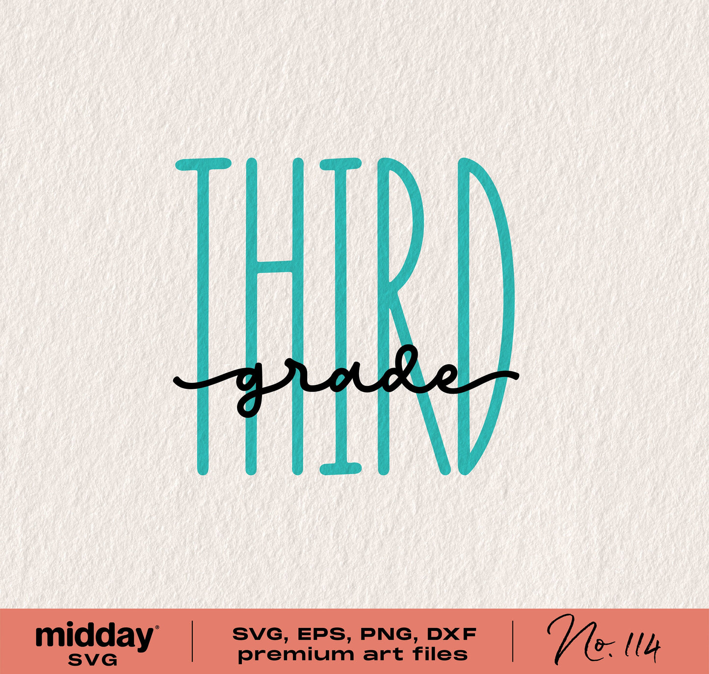 Third Grade SVG design, perfect for back to school projects, ideal for Cricut and Silhouette, available in SVG, PNG, DXF, EPS formats.