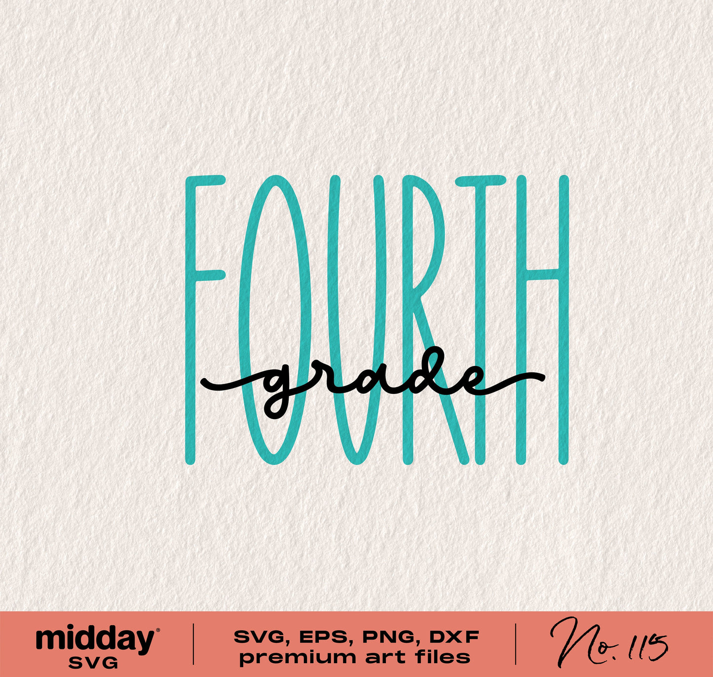 Fourth Grade SVG design for Cricut and Silhouette crafts, perfect for back-to-school projects and teacher appreciation gifts.