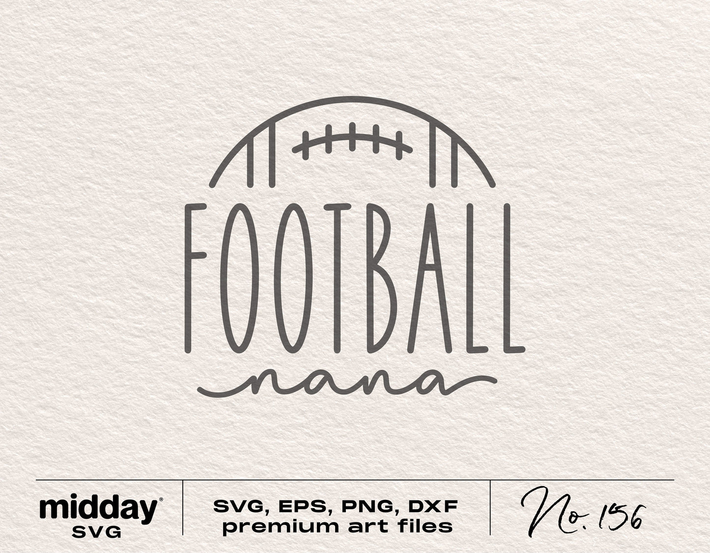 Football Nana SVG design on textured background for Cricut and Silhouette cutting projects.