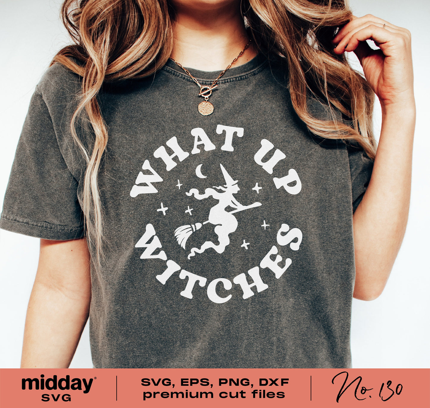 Funny Halloween t-shirt with 'What Up Witches' design featuring a witch on a broomstick; available as SVG, PNG, DXF, EPS files for Cricut.
