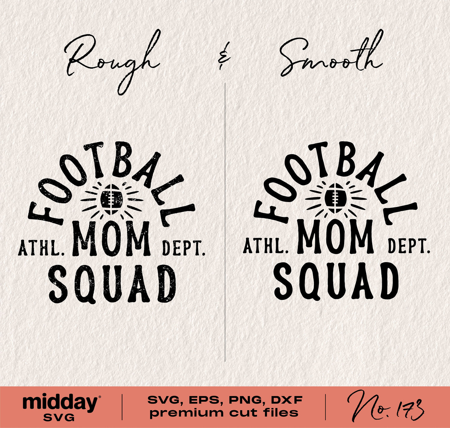 Football Mom Squad SVG design in rough and smooth styles, suitable for Cricut and Silhouette projects.