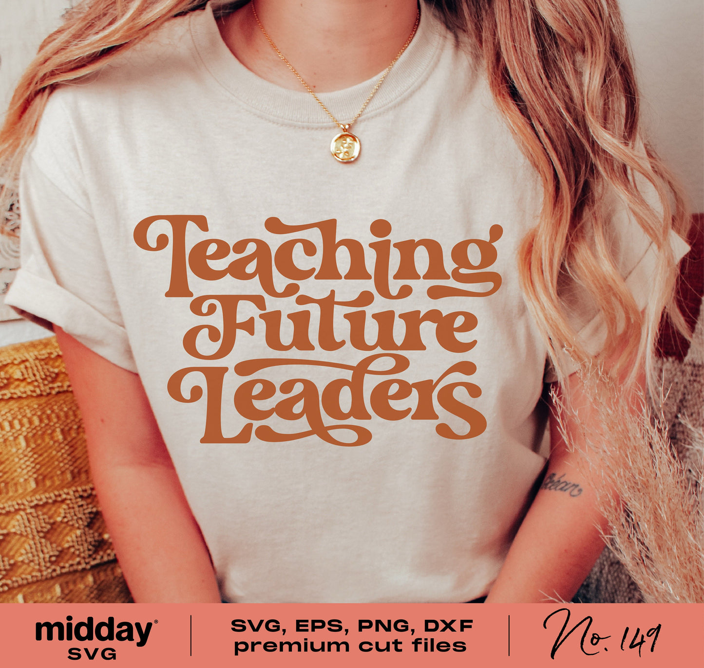 Person wearing 'Teaching Future Leaders' t-shirt, perfect for teacher appreciation and back-to-school. Available in SVG, PNG, DXF, EPS.