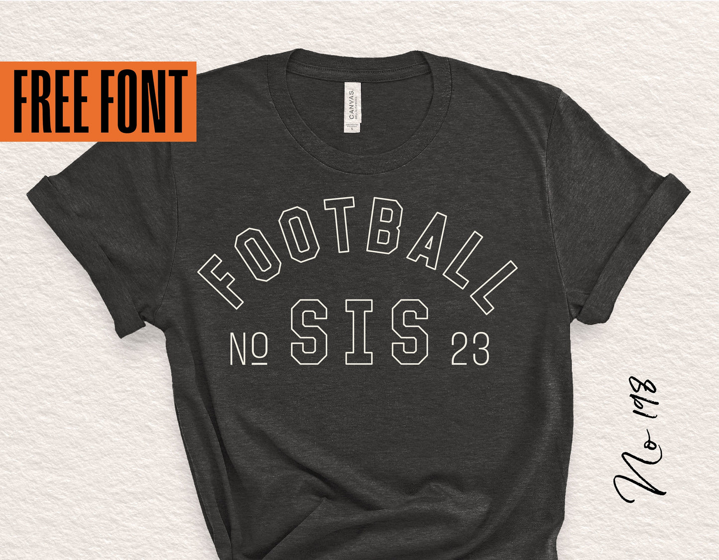Football Sister t-shirt design displayed on a dark shirt with "Football Sis" text, perfect for Cricut and Silhouette projects.