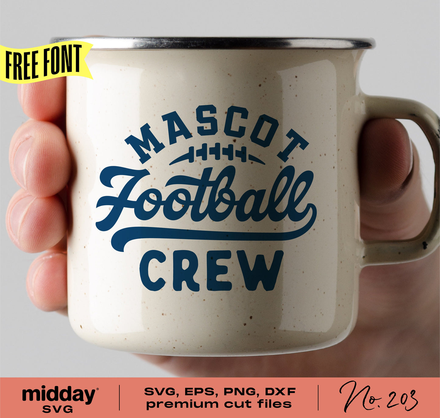 Hand holding a mug with 'Mascot Football Crew' text, featuring SVG, EPS, PNG, DXF premium cut files for Cricut and Silhouette crafts.