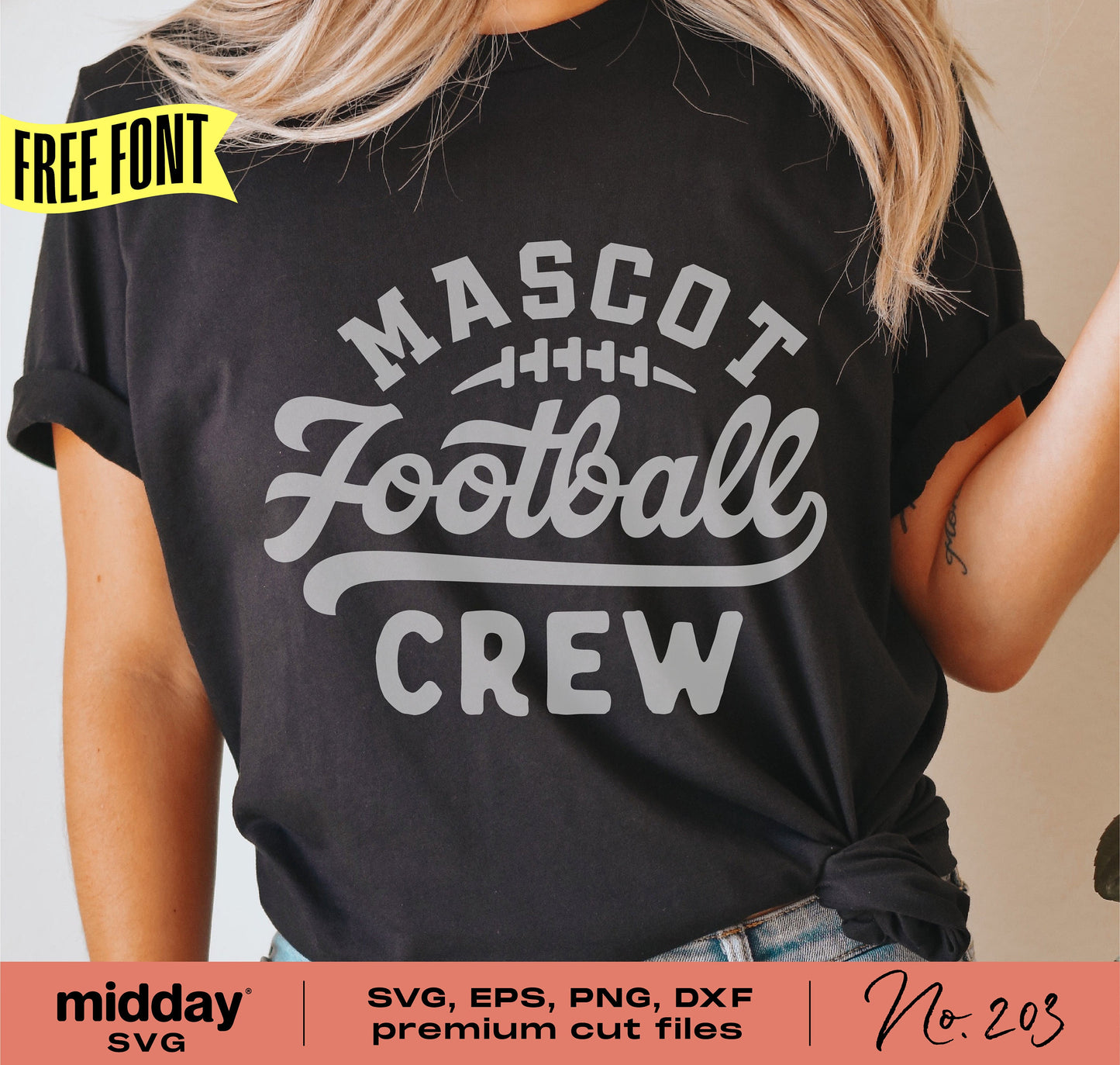 Woman wearing black t-shirt with 'Mascot Football Crew' design for Cricut, featuring SVG, EPS, PNG, and DXF files. Free font available.