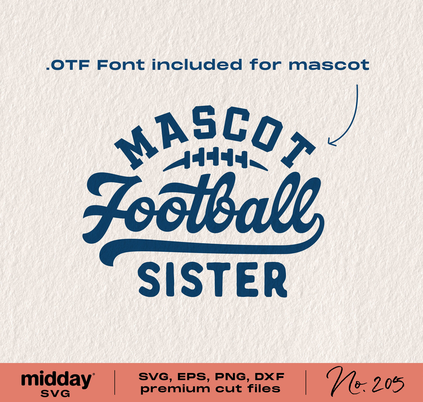 Football Sister SVG design with mascot font for Cricut and Silhouette, includes SVG, EPS, PNG, DXF formats.