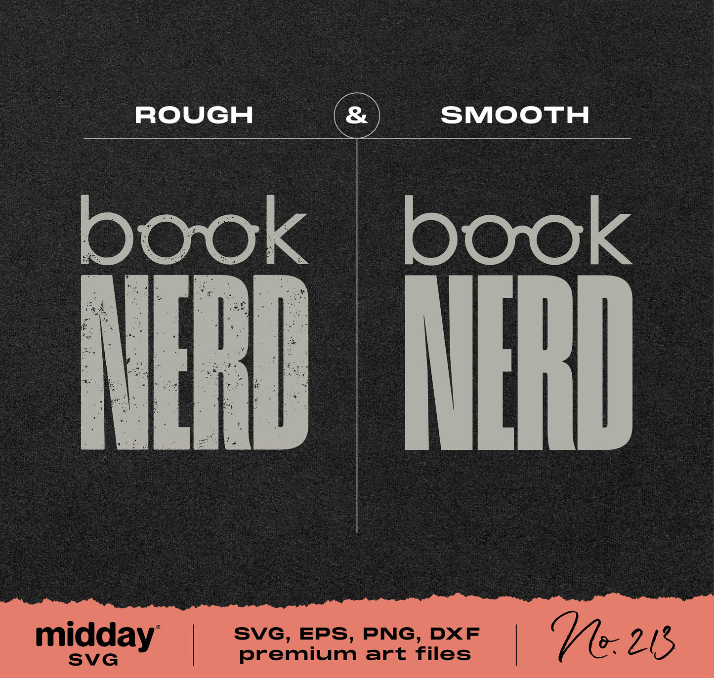 Book Nerd SVG design showing rough and smooth styles for Cricut, librarian shirts, and book lover projects.