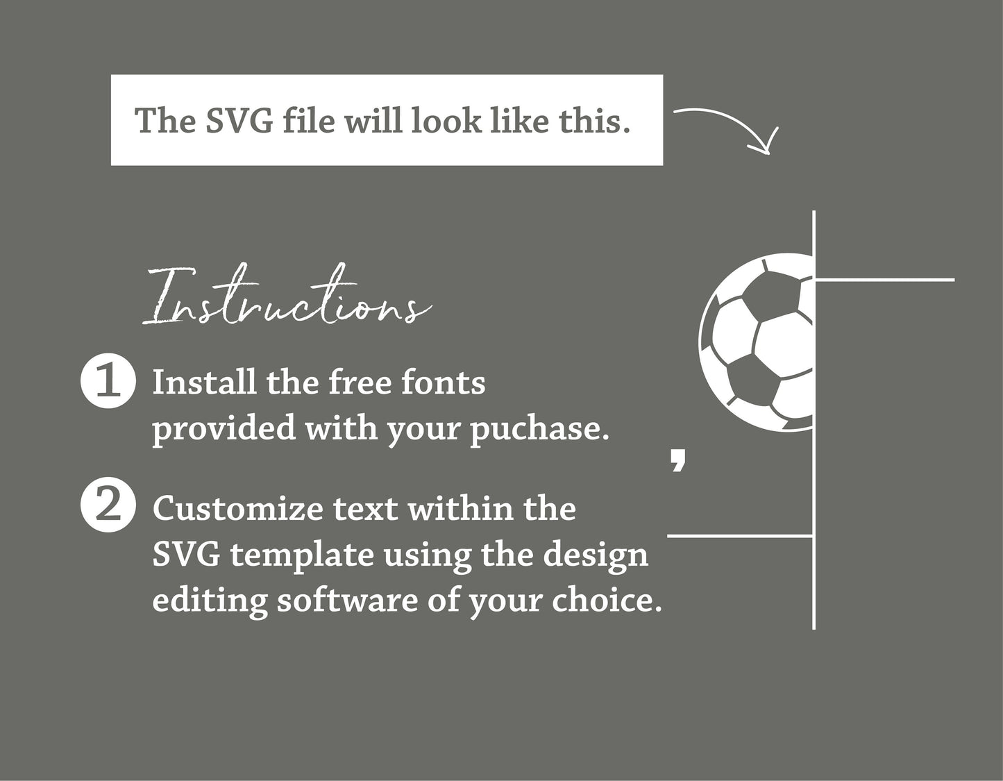Soccer-themed SVG file instructions with customizable text and free fonts for Cricut and Silhouette cutting machines.