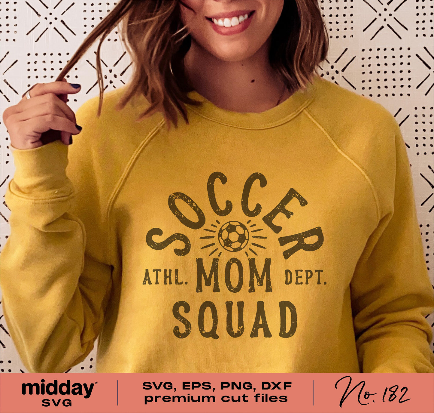 Woman wearing yellow sweatshirt with 'Soccer Mom Squad' design for Cricut and Silhouette projects.
