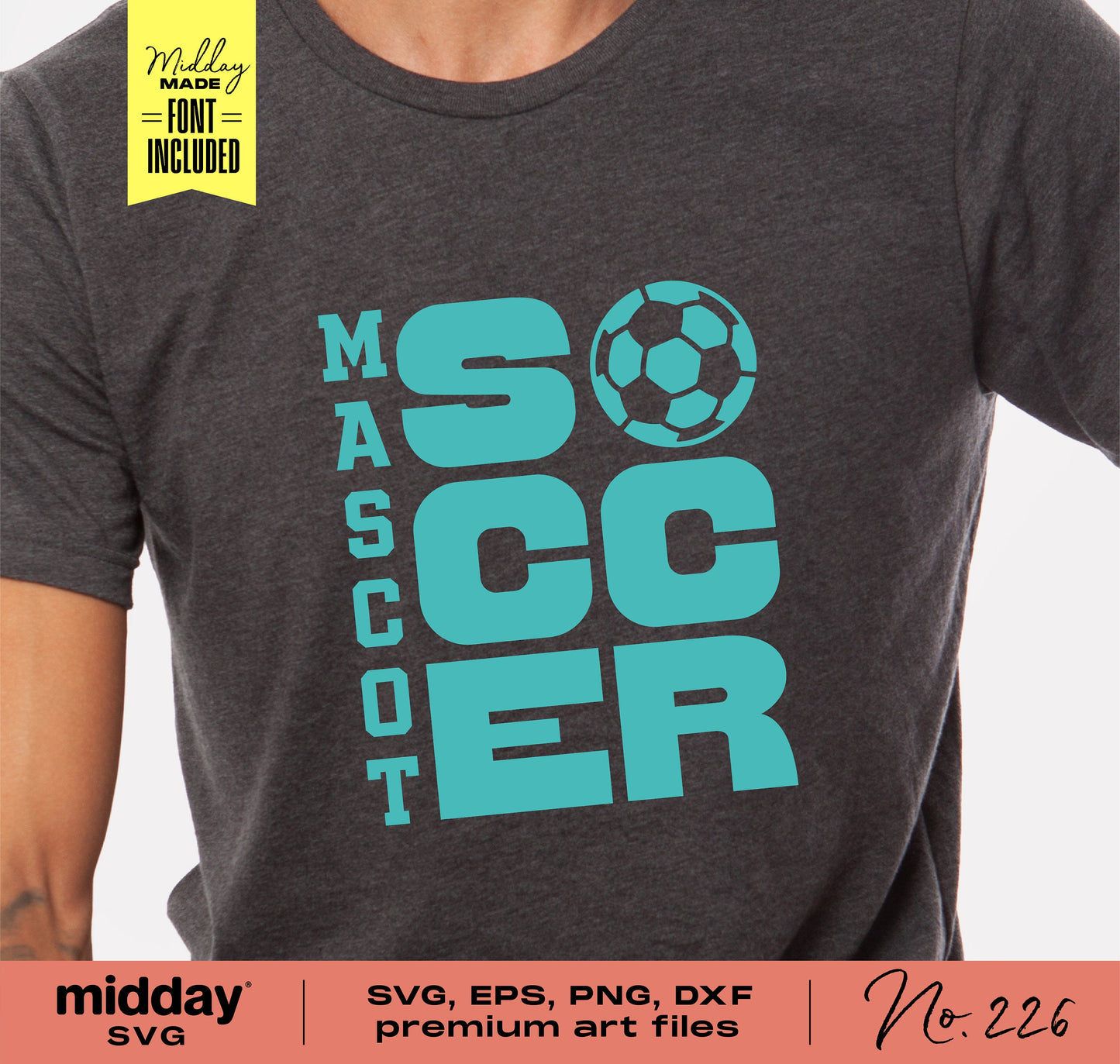 Soccer team template shirt with 'Mascot Soccer' design, includes SVG, EPS, PNG, DXF files for Cricut and Silhouette crafts.