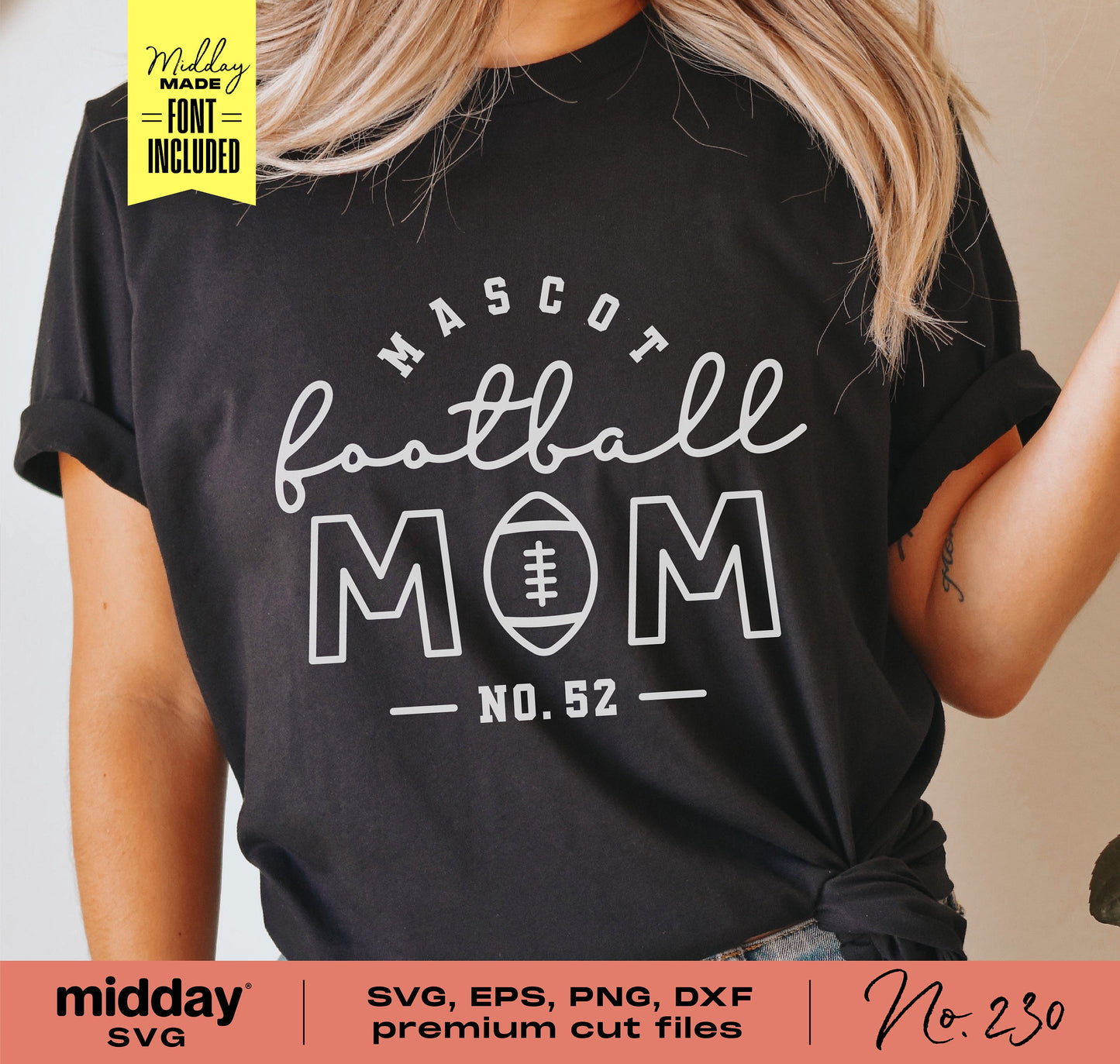 Black t-shirt featuring 'Mascot Football Mom No. 52' design with SVG, EPS, PNG, and DXF files for Cricut or Silhouette crafting.