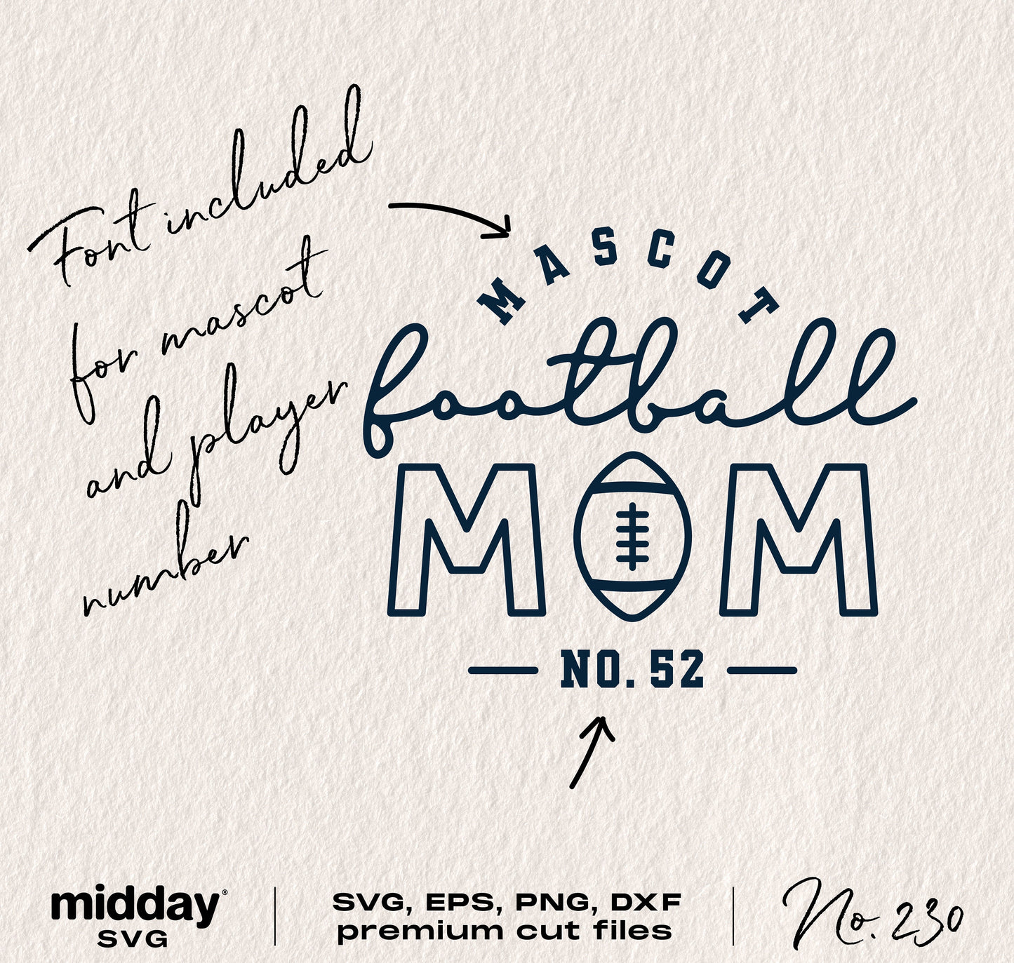 Football Mom SVG design featuring text, mascot football graphic, and number 52, suitable for shirts, tumbler wraps, and digital downloads.