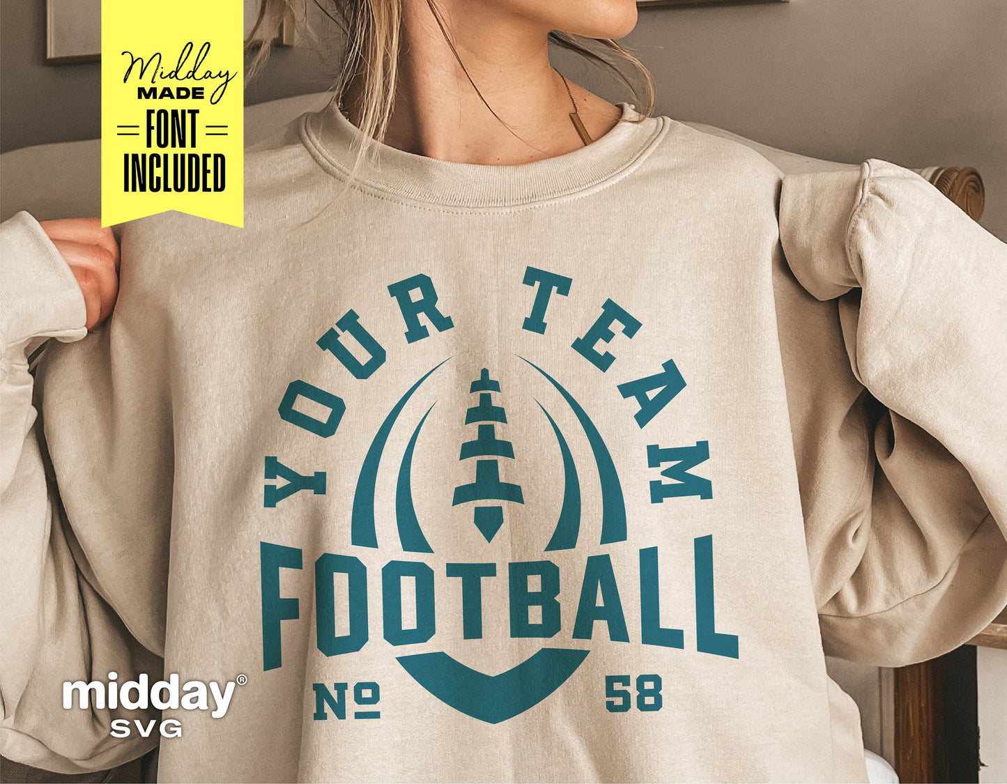 Woman wearing beige sweatshirt with customizable football team logo design, includes font for DIY Cricut and Silhouette projects.