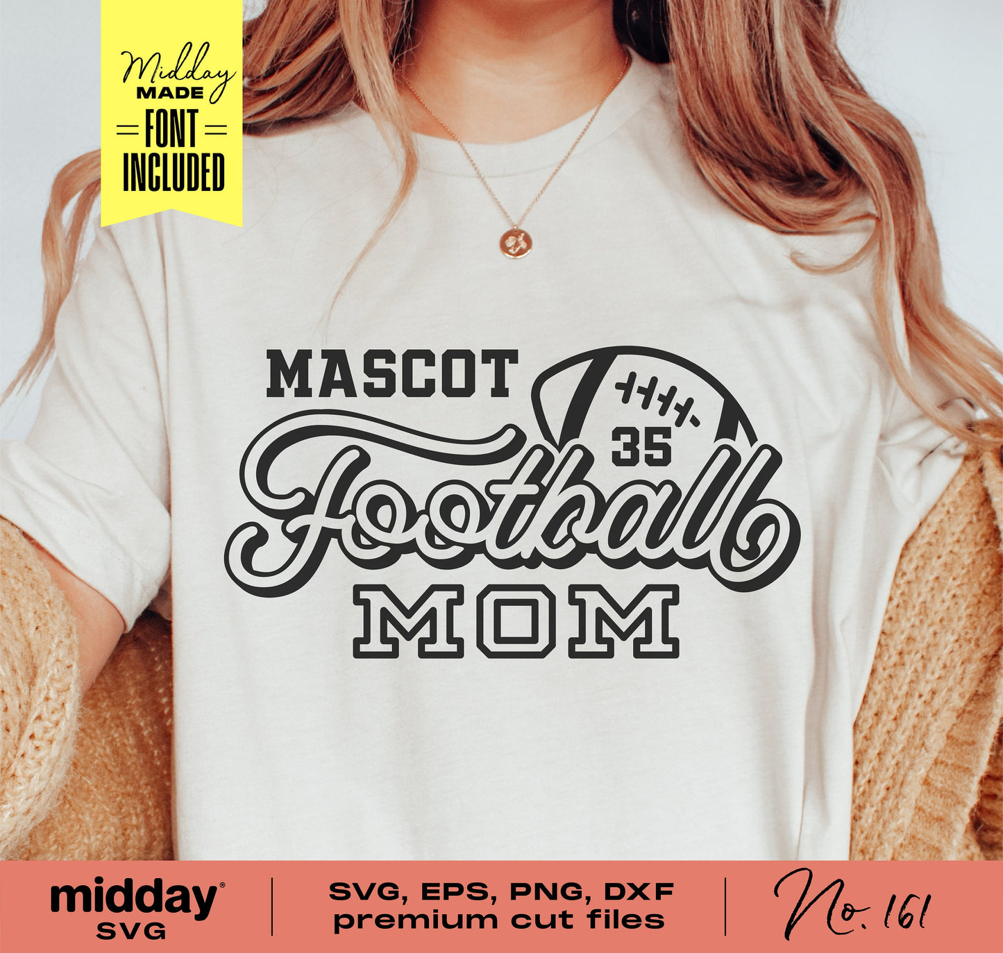 Woman wearing a shirt with 'Mascot Football Mom' design, suitable for Cricut and Silhouette. Includes SVG, PNG, DXF, EPS formats.