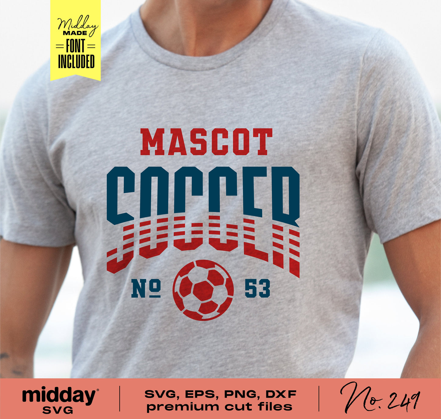 Gray t-shirt with 'Mascot Soccer' design and red soccer ball logo, available in SVG, EPS, PNG, and DXF formats for Cricut and Silhouette.