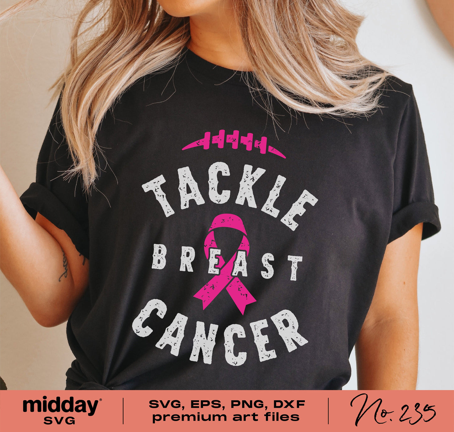 Black T-shirt with 'Tackle Breast Cancer' design featuring a pink ribbon and football graphic, available in SVG, PNG, DXF, EPS formats.