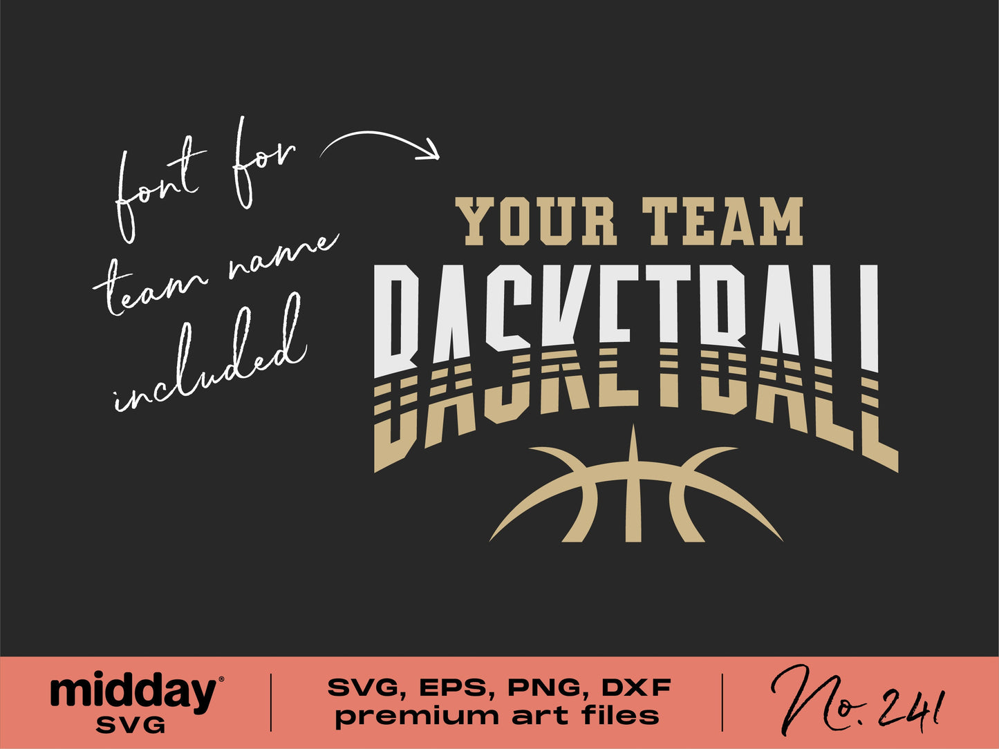 Basketball team template design with customizable font, suitable for shirts, logos, and sublimation. Available in SVG, PNG, DXF, EPS.