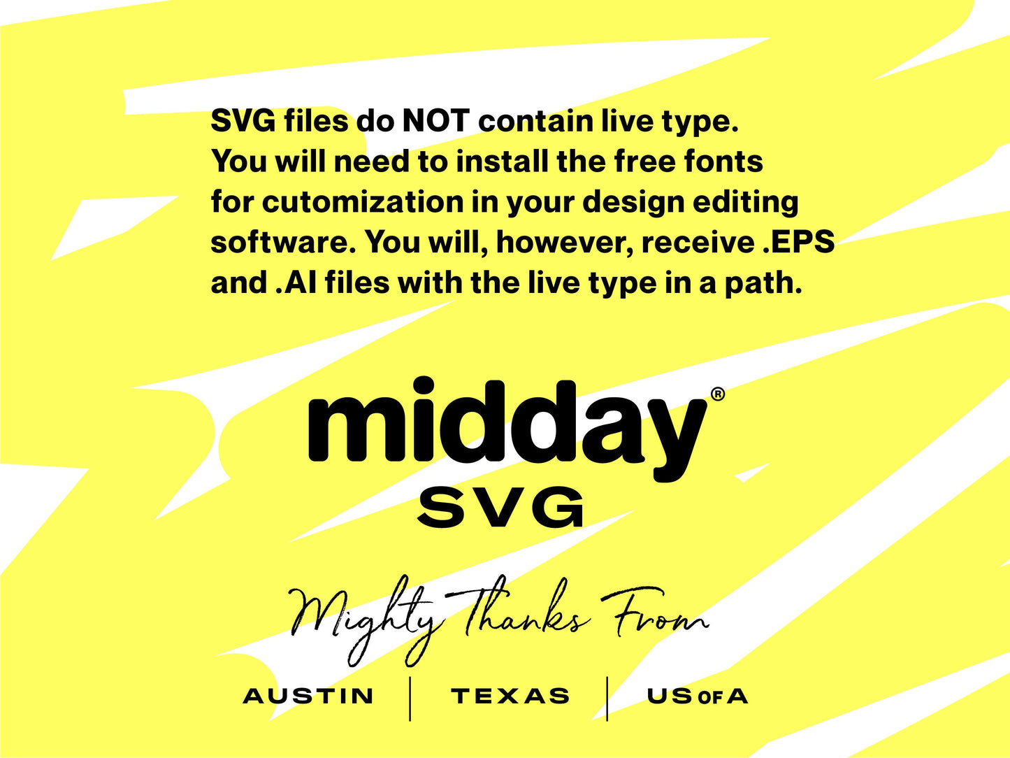Yellow graphic with text about SVG files not containing live type, midday SVG logo, Austin Texas USA.