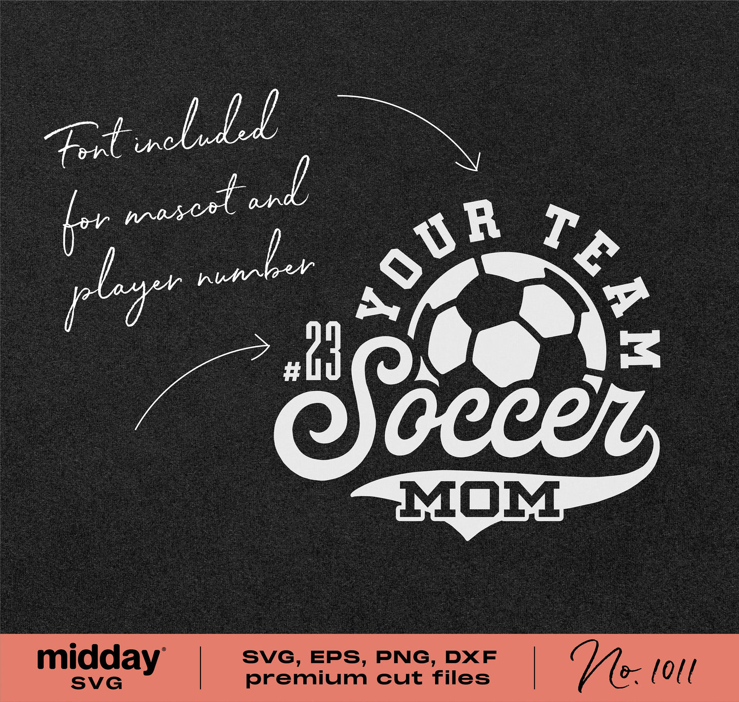 Customizable Soccer Mom shirt design SVG with included font for mascot and player number, ideal for Cricut and Silhouette.