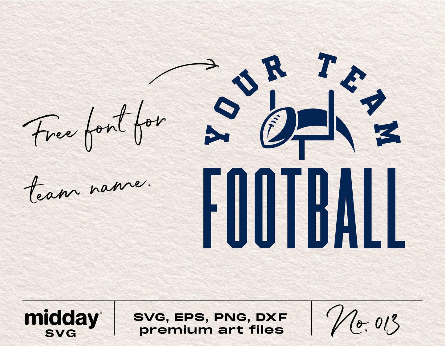 Football team logo template with customizable text for Cricut and Silhouette; includes SVG, EPS, PNG, DXF formats.