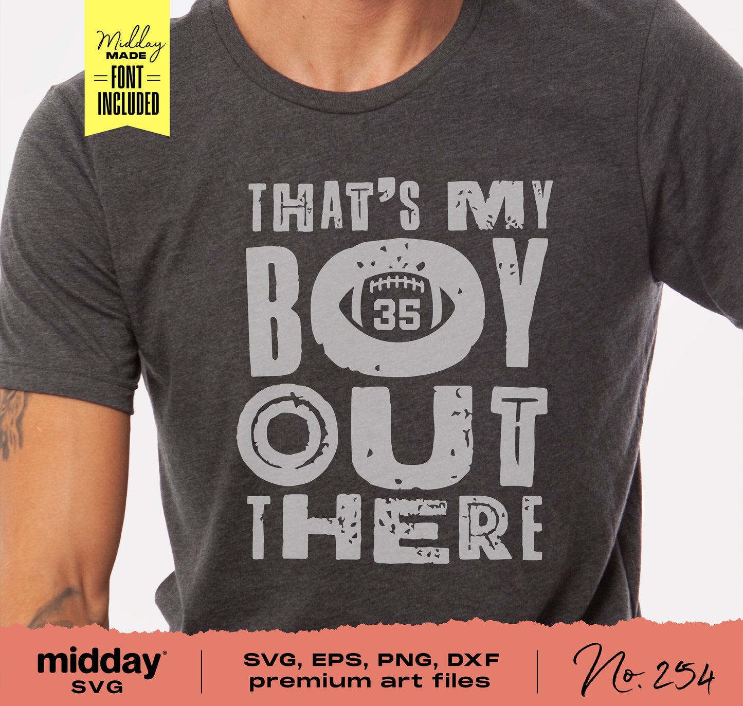 'That's My Boy Out There' football shirt design in SVG, PNG, DXF, EPS formats for Cricut and Silhouette.