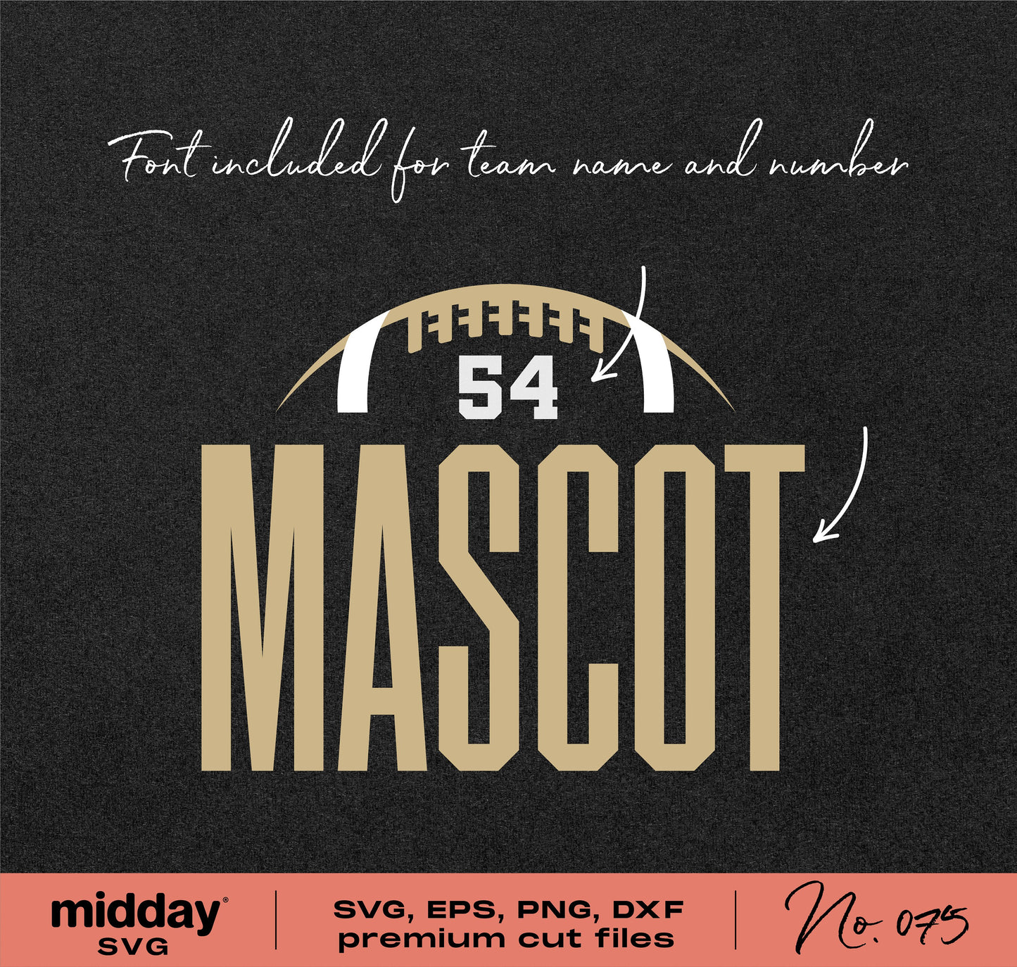 Football team template shirt design with customizable mascot and number for Cricut and Silhouette, includes SVG, PNG, DXF, EPS files.