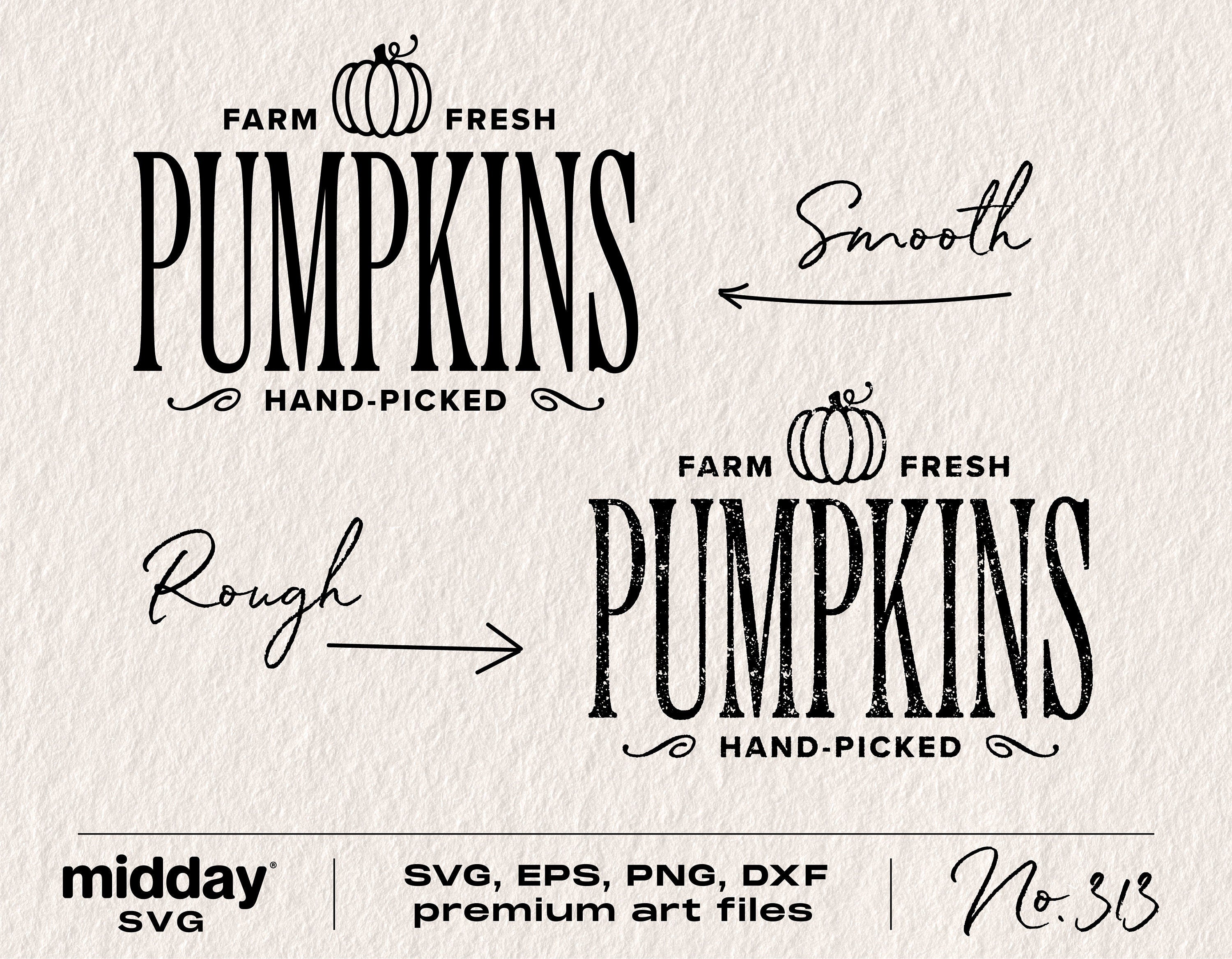 Farm Fresh Pumpkins SVG design showing smooth and rough text styles for crafting projects.