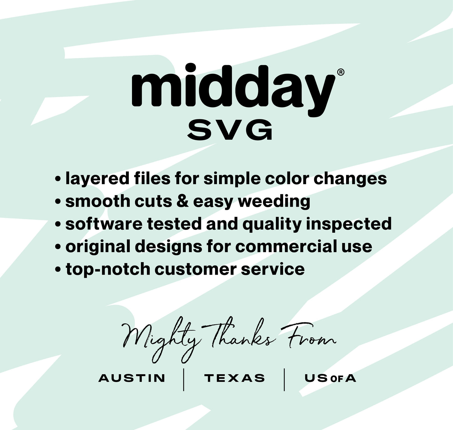 Midday SVG features include simple color changes, smooth cuts, easy weeding, software tested, commercial designs, top service.