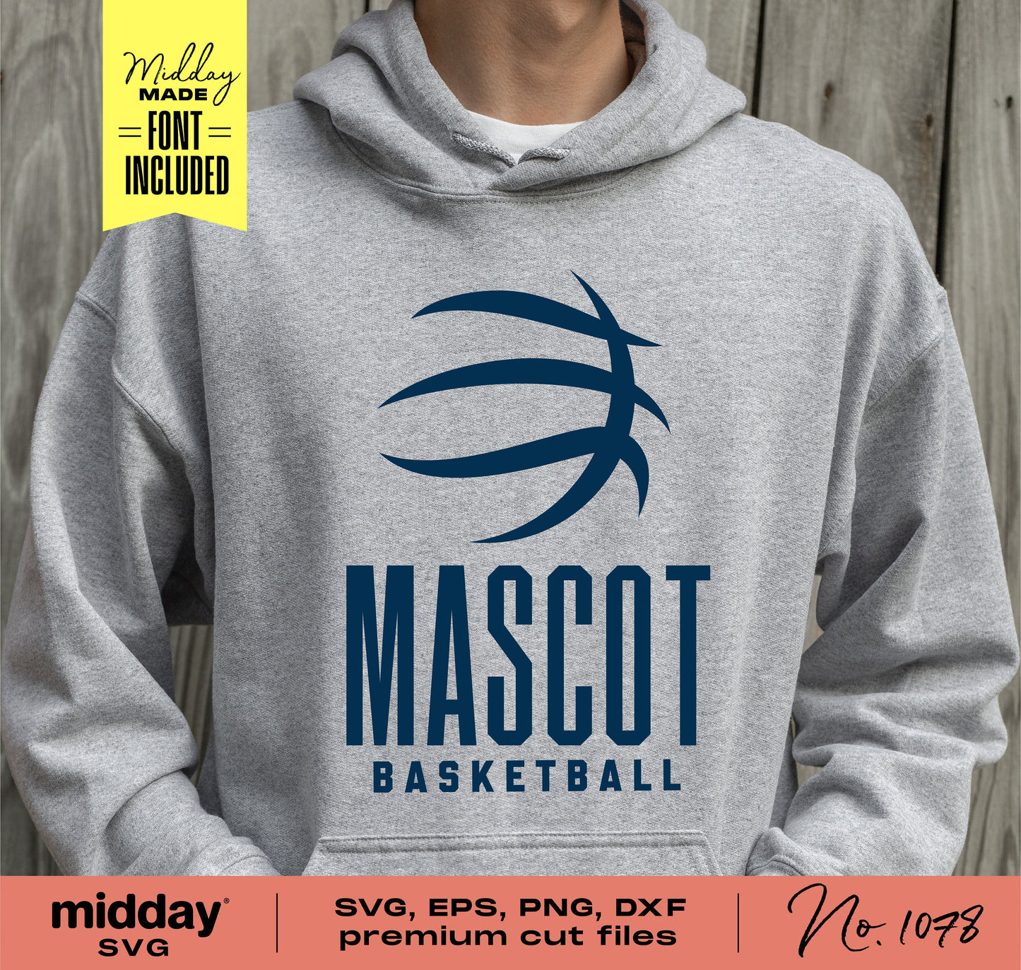 Person wearing gray hoodie with 'Mascot Basketball' logo, featuring SVG, EPS, PNG, DXF premium cut files for Cricut and Silhouette.