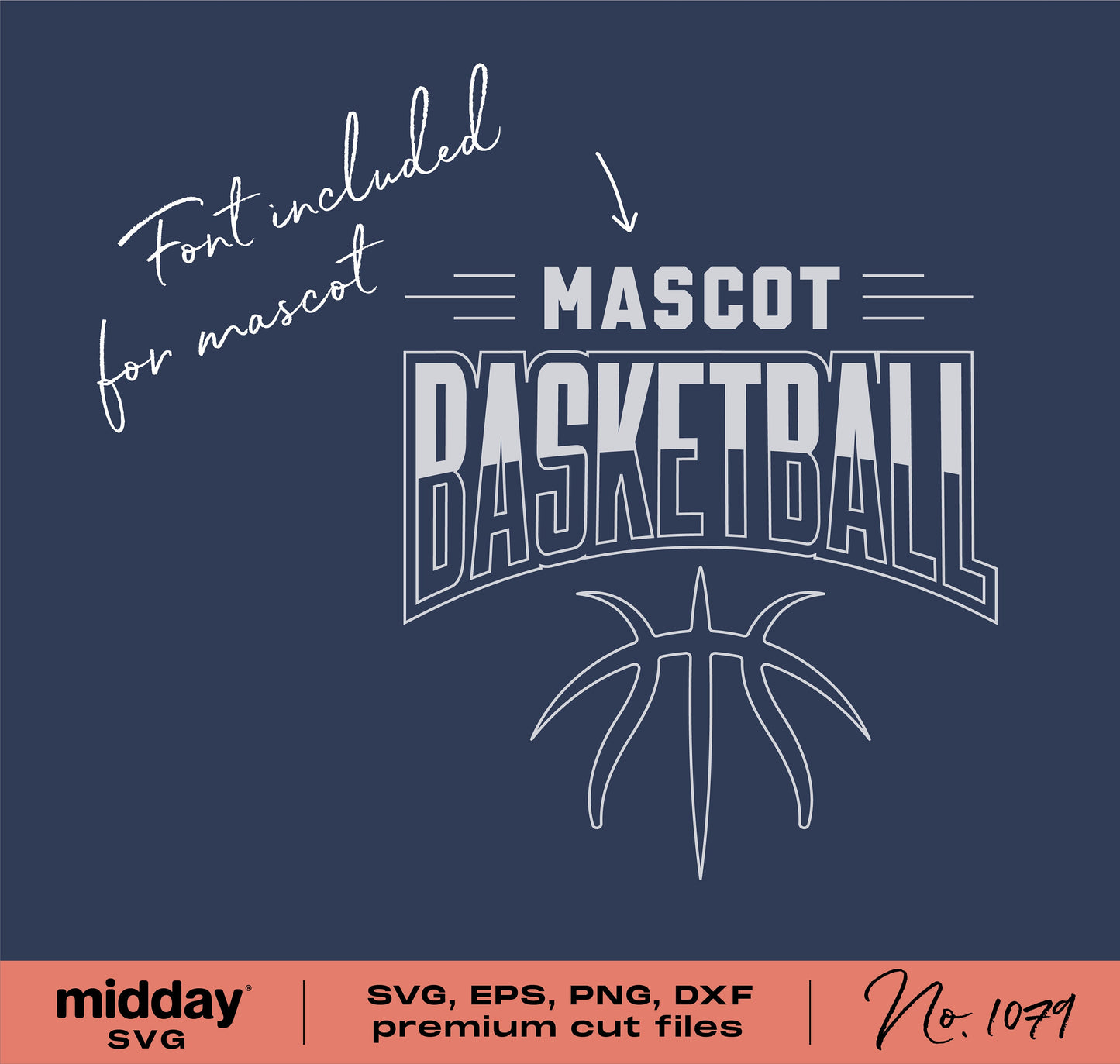 Basketball SVG design template with mascot font, available in SVG, EPS, PNG, and DXF formats for Cricut and Silhouette.