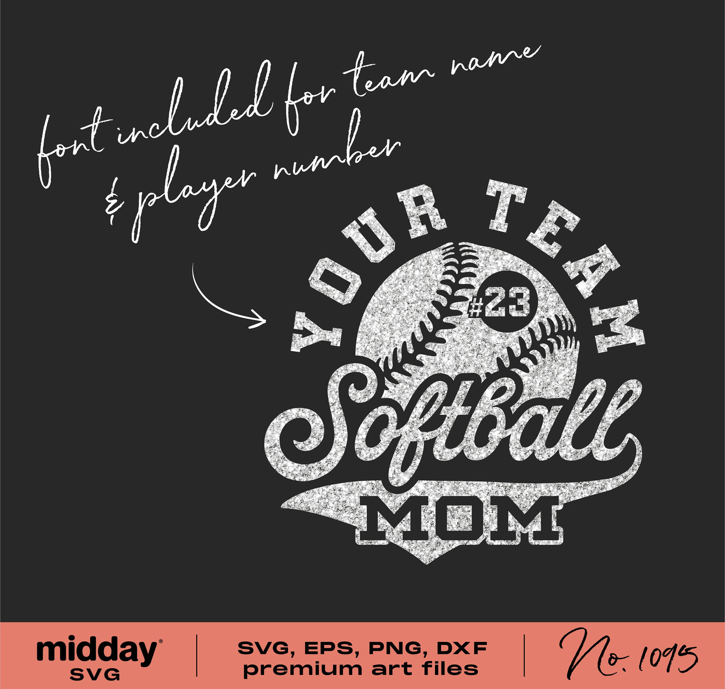 Softball Mom SVG design with customizable font for team name and player number, perfect for shirts, mugs, Cricut and Silhouette projects.