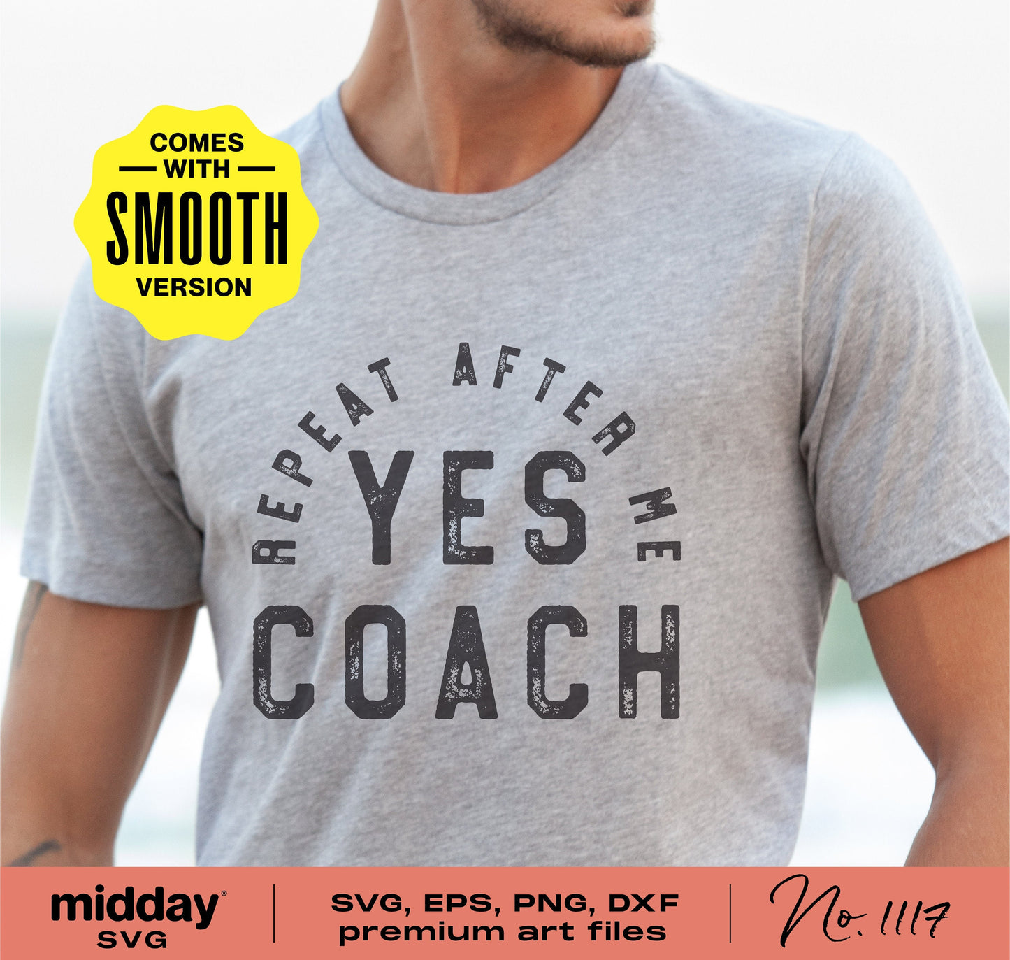 Gray t-shirt with 'Repeat After Me Yes Coach' design, available in SVG, EPS, PNG, DXF formats. Midday SVG collection with smooth version highlight.