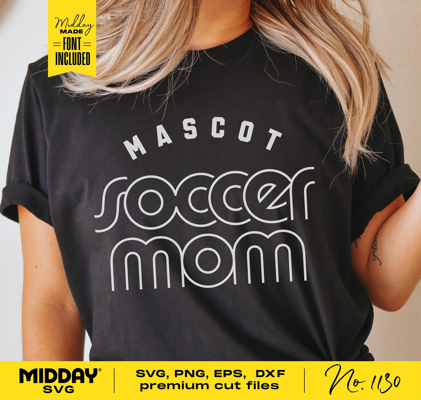 Mascot Soccer Mom shirt design in black with stylish text, available in SVG, PNG, EPS, DXF formats for Cricut and Silhouette use.