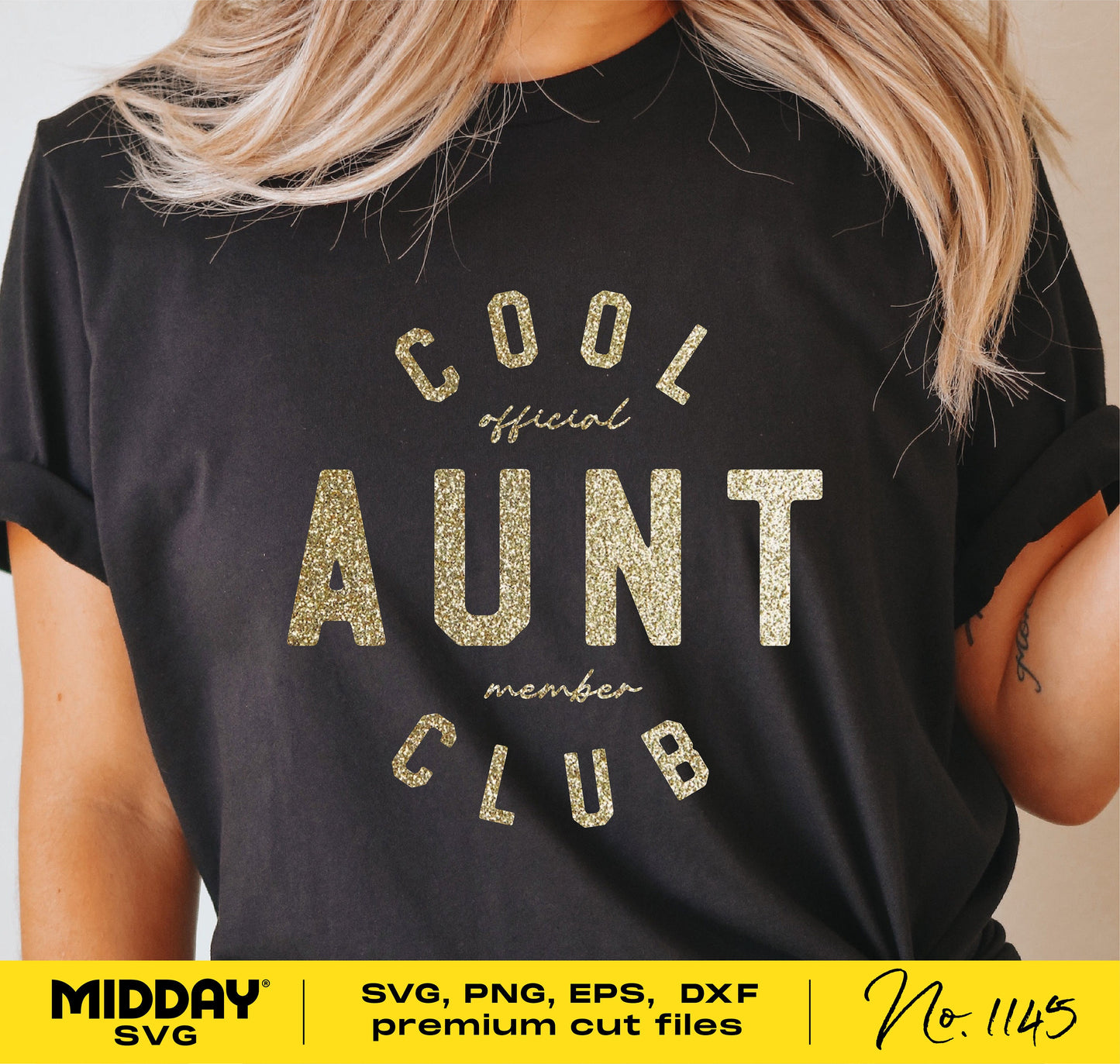 Woman wearing black t-shirt with 'Cool Aunt Club' glitter design, ideal gift for aunts. Files available in SVG, PNG, EPS, DXF formats.