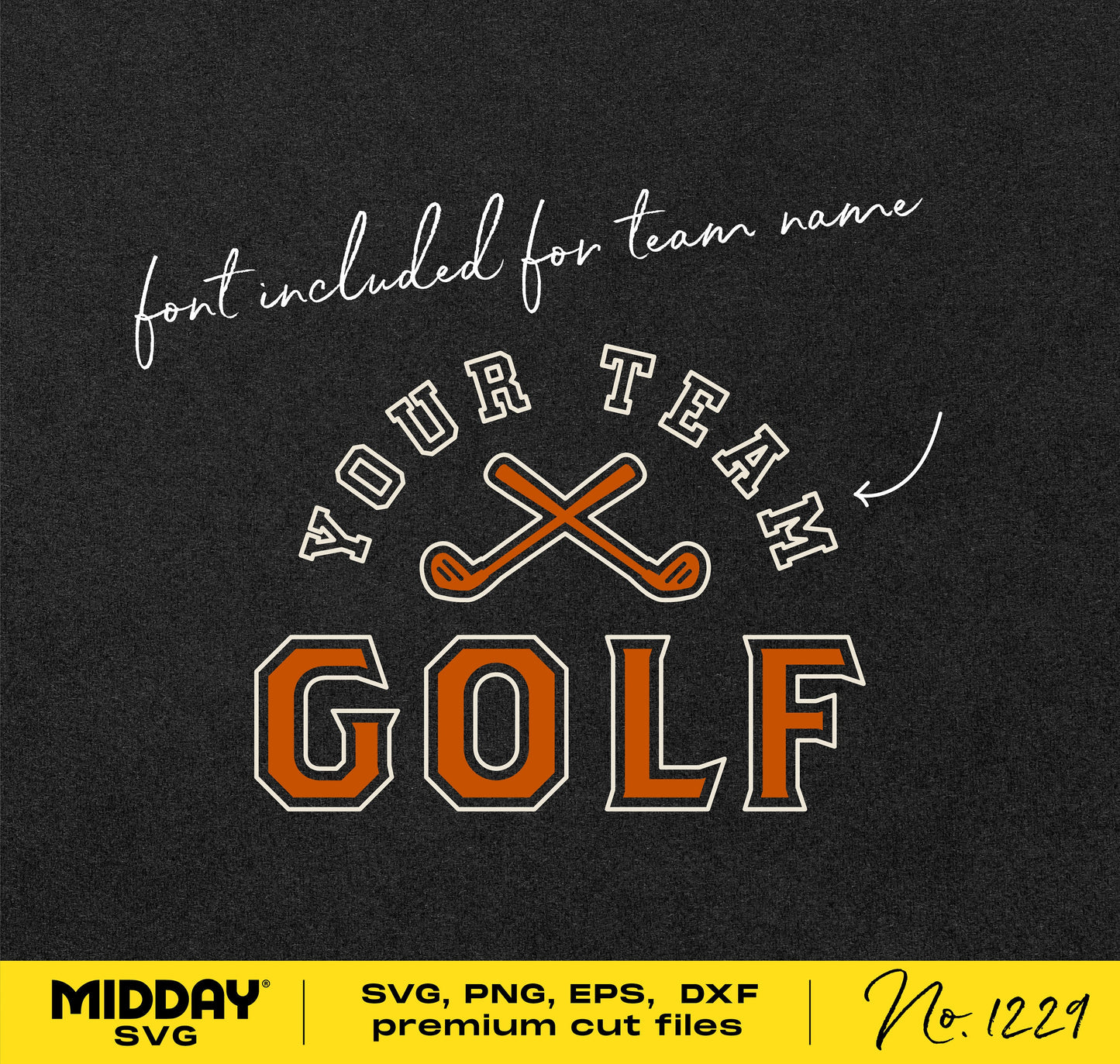 Golf team SVG design with crossed clubs, customizable with included font for Cricut and sublimation projects, premium cut files.