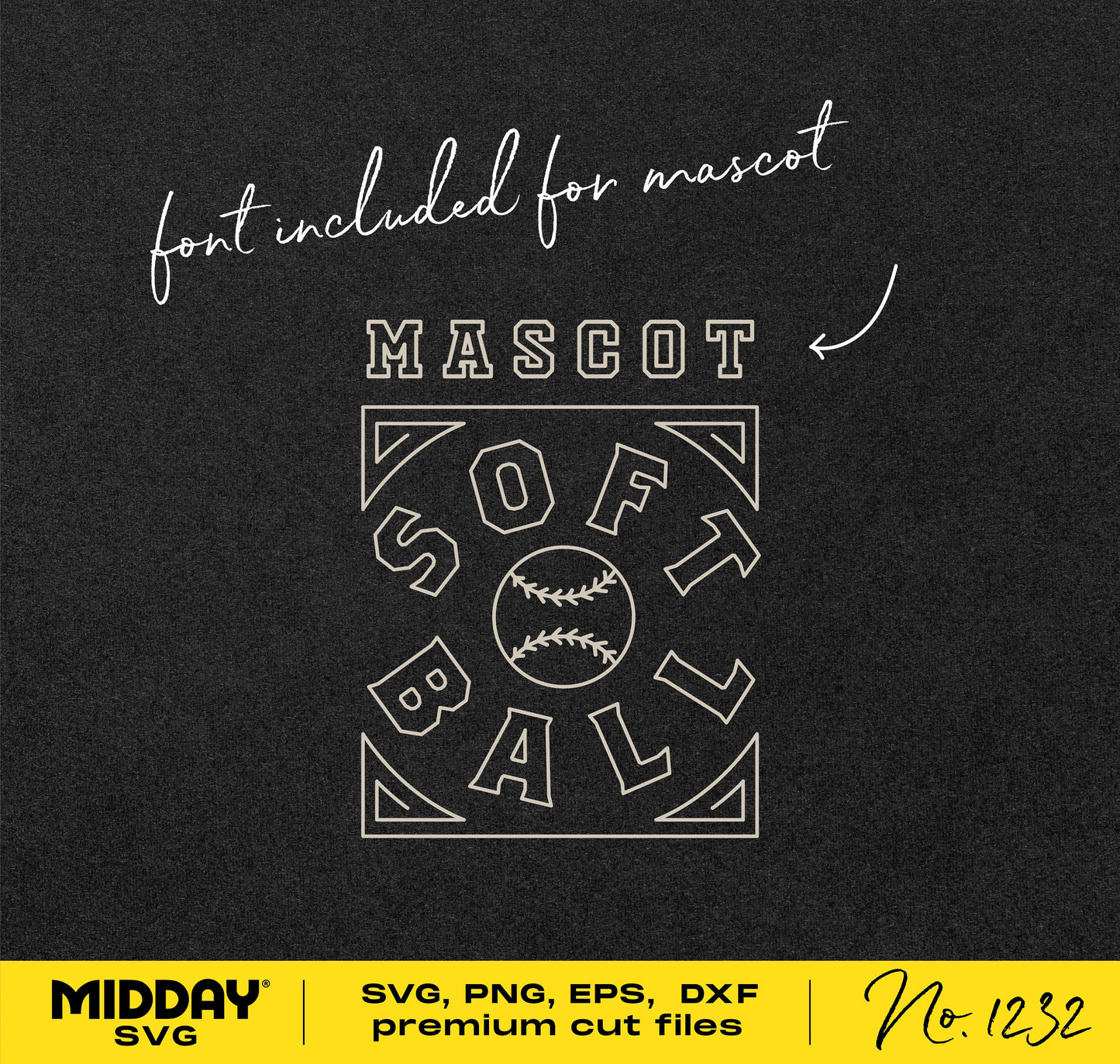 Softball SVG template with mascot font, includes SVG, PNG, EPS, DXF formats for Cricut and Silhouette, by Midday SVG.