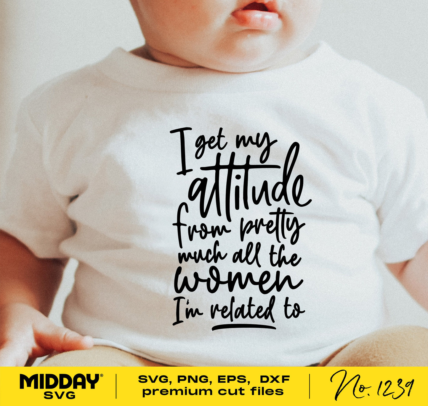 Cute toddler wearing a shirt with funny attitude saying SVG design for Cricut and Silhouette projects.